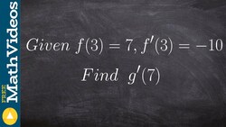 Find the derivative of inverse of a function given values Instructional Video
