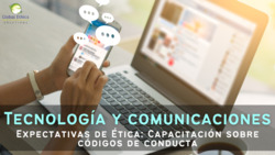 Expectativas Éticas: Tecnología y Comunicaciones | Parte 4 Instructional Video