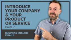 Introduce Your Company And Product Or Service - Part 2 Instructional Video