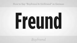How to Say "Boyfriend" & "Girlfriend" in German Instructional Video
