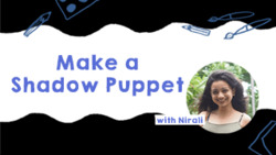 Shadow Puppet Craft Instructional Video