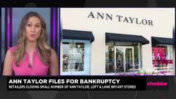 Ann Taylor Files for Bankruptcy News Clip