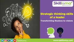 Strategic Thinking Skills for a Leader Instructional Video