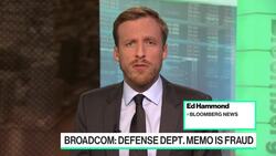 Broadcom Says It's Victim of Fraudulent Memo on CA Deal Risk News Clip