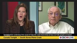 Why wasn't gear deployed for emergency landing of crashed South Korean plane? | Canada Tonight News Clip
