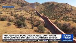 Containers Used As A Border Wall Are Being Removed, But At What Cost? News Clip