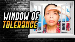 Window of Tolerance: What is it and how to stay in it Instructional Video