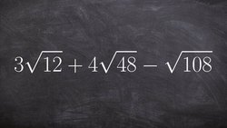 Simplifying radical expressions and then combining them Instructional Video