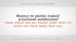 How to Say "Where Is the Bus" in Polish Instructional Video