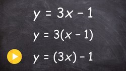 When parenthesis matter, linear equations Instructional Video