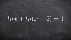 Solving logarithmic equations Instructional Video