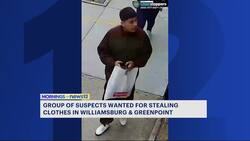 Group of suspects wanted for thefts in Williamsburg and Greenpoint News Clip