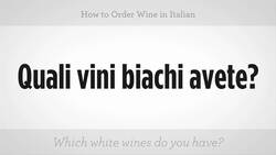How to Order Wine in Italian Instructional Video