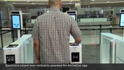 Feds to review millions spent on ArriveCAN app contracts News Clip