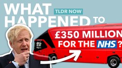 Did the NHS Get the £350 Million "Brexit Dividend" it was Promised? - TLDR News Instructional Video