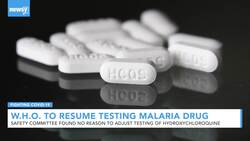WHO To Resume Testing Hydroxychloroquine For COVID-19 Treatment News Clip