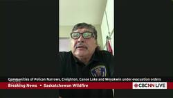 Wildfires spur 3 First Nations in Sask. to declare joint state of local emergency News Clip