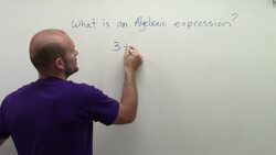 What is an algebraic expression Instructional Video
