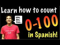 Learn Spanish - Count from 0 to 100! Instructional Video