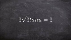 How to solve a trigonometric equation with tangent Instructional Video