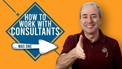 How to Work with Consultants Instructional Video