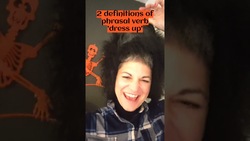 Happy Halloween! When do you 'dress up?' #shorts #phrasalverbs Instructional Video