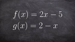 Pre-Calculus - Subtraction of two functions f(x) = 2x -5 , g(x) = 2-x Instructional Video