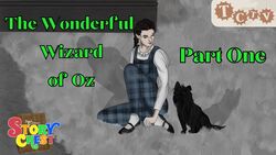 TCTV's Story Chest The Wonderful Wizard of Oz - Part One Instructional Video