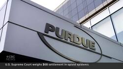 U.S. Supreme Court debates Purdue owners' opioid epidemic liability News Clip