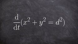 Take the derivative of the equation of a circle with respect to t Instructional Video