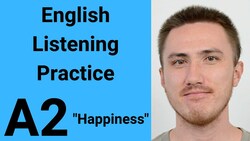 A2 English Listening Practice - Happiness Instructional Video