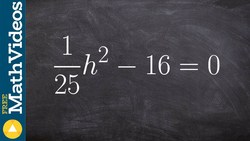 Solving a difference of two squares with a fraction, (1/25)h^2 - 16 = 0 Instructional Video