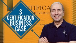 Should You Get a PM Certification? How to Build a Business Case for Professional Certification Instructional Video