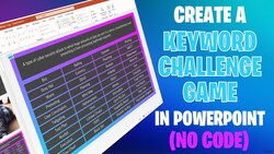 Create a Keyword Challenge Game in PowerPoint Instructional Video
