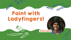 DIY Okra Finger Painting Instructional Video