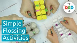 3 Flossing Activities to Encourage Healthy Oral Habits Instructional Video