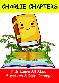 Charlie Chapters Early Language Learning - Suffixes and Their Rule Changes Instructional Video