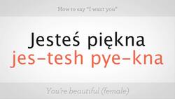 How to Say "I Want You" in Polish Instructional Video