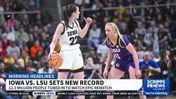 LSU-Iowa game garners largest NCAA women's basketball TV audience ever News Clip