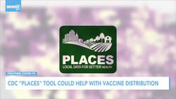CDC Expands 'Places' Tool to Target COVID Vaccines News Clip