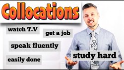 Lesson on how to use COLLOCATIONS (watch t.v. - get a job - speak fluently - etc.) Instructional Video