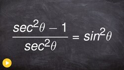 Verifying trig identities by removing your denominator Instructional Video