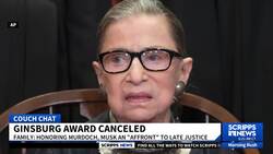 Award ceremony canceled after Ginsburg family calls honorees 'affront' News Clip