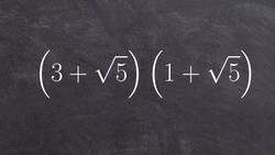 Learning How to Multiply Two Binomial Radical Expressions Using the Box Method Instructional Video
