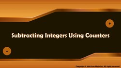 Subtracting Integers Using Counters Instructional Video