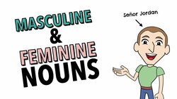 Spanish Bite - Masculine and Feminine nouns Instructional Video