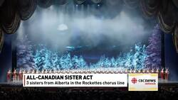 Rockettes a family affair for Canadian sisters News Clip