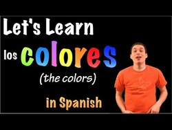 Learn Spanish - The colors / Los Colores (part 1) Instructional Video