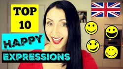 Top 10 Happy Expressions in English | English Vocabulary & Idioms Lesson With Anna English Instructional Video