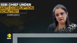 SEBI Chief Under Anti-Corruption Scrutiny News Clip